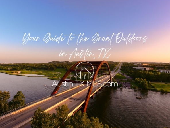 Your Guide to the Great Outdoors in Austin, TX